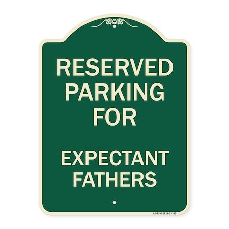 Signmission Parking Reserved for Expectant Fathers Heavy-Gauge Aluminum Sign, 18" L, 24" H, G-1824-23389 A-DES-G-1824-23389